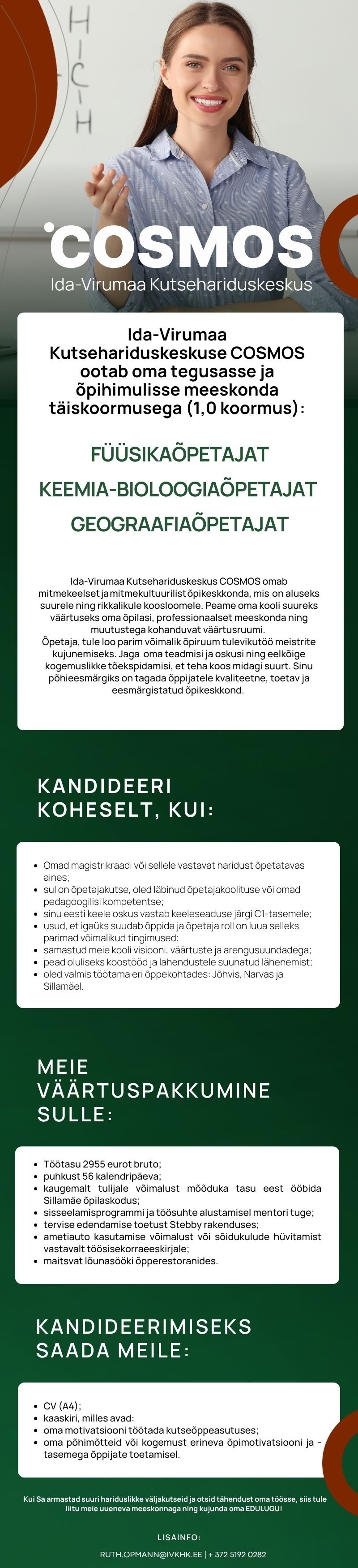 Ida-Virumaa Kutsehariduskeskus Füüsika-, geograafia-, keemia/bioloogiaõpetaja, tule Ida-Virumaa Kutsehariduskeskusesse COSMOS pardale!