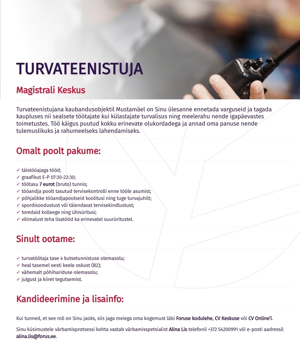 Forus Security AS Turvateenistuja Magistrali Keskus