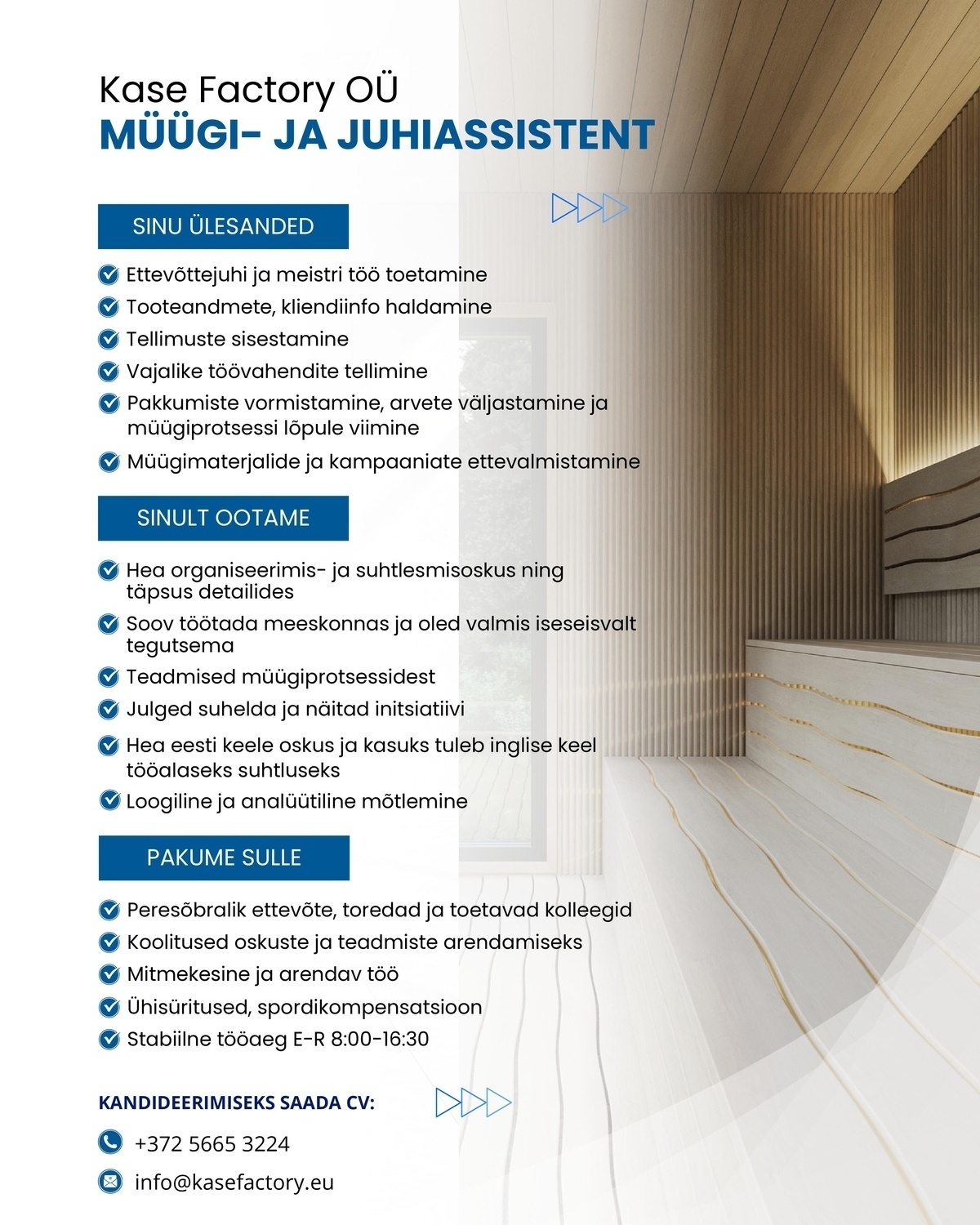 KASE FACTORY OÜ Müügi- ja juhiassistent