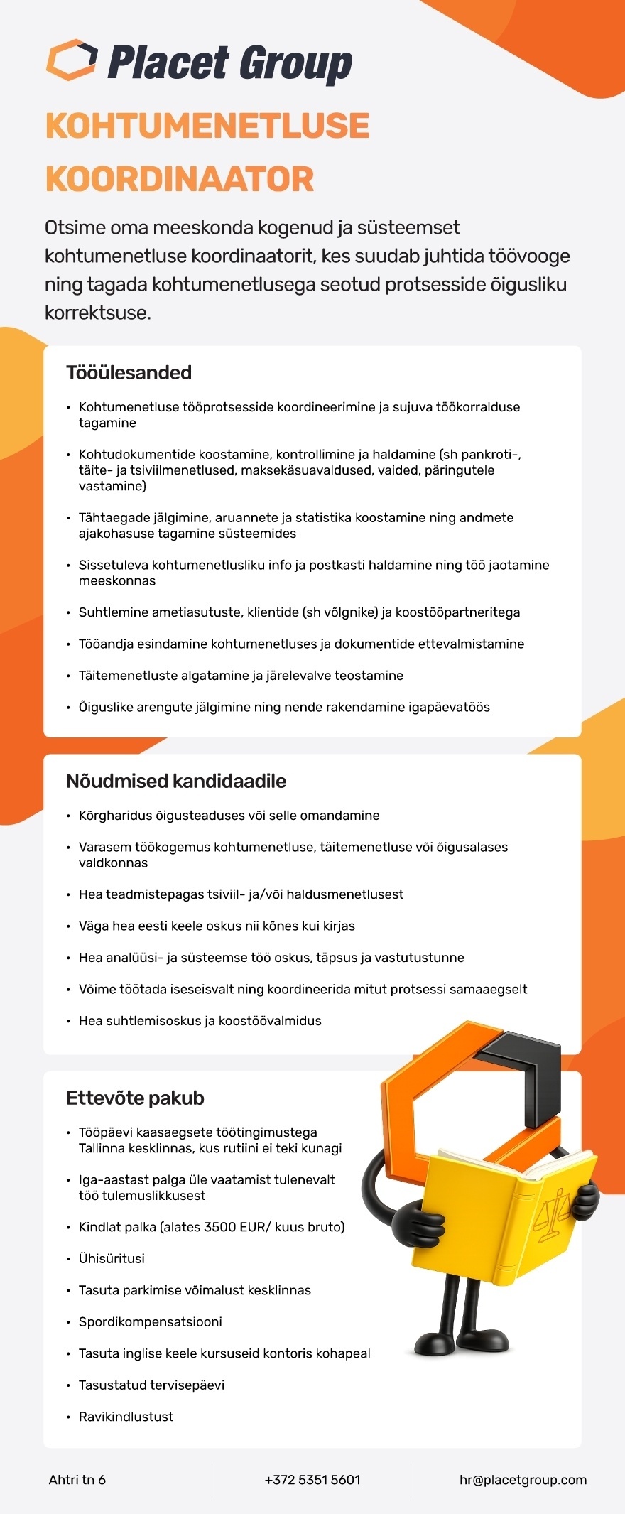 PLACET GROUP OÜ Kohtumenetluse koordinaator