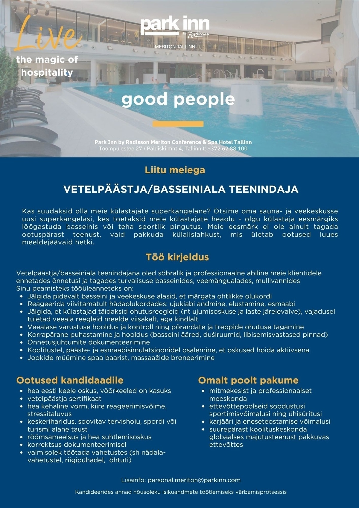 Meriton Hotels OÜ Vetelpäästja/basseiniala teenindaja