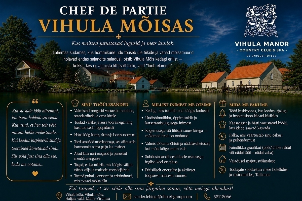 Vihula Manor Hospitality OÜ Chef de partie / Vanemkokk