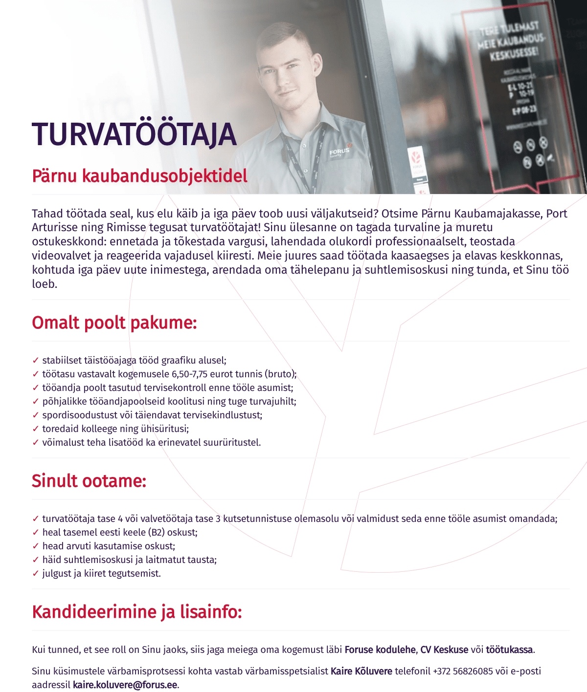 Forus Security AS Turvatöötaja Pärnu kaubandusobjektidel