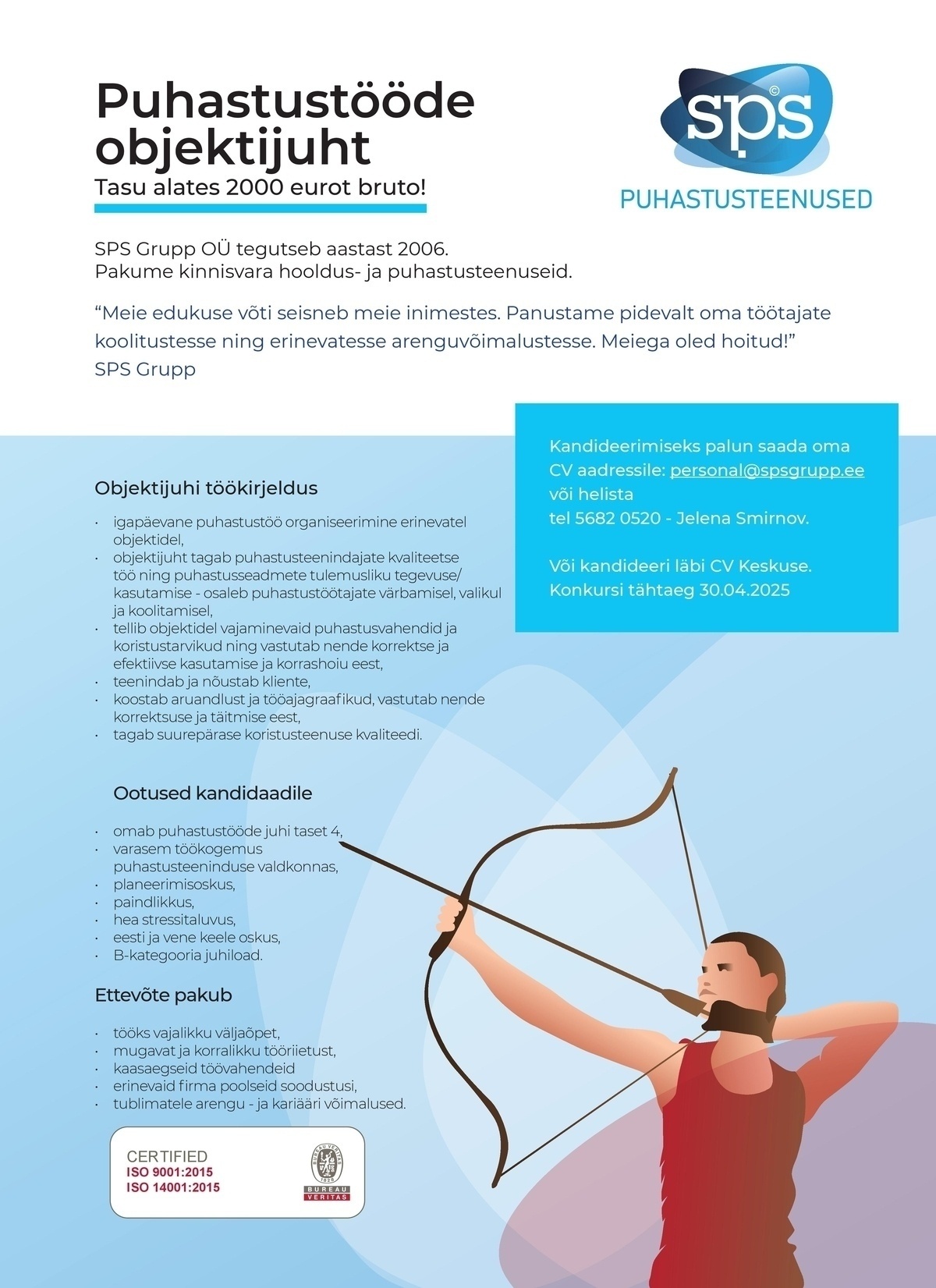 SPS Grupp OÜ Heakorrajuht, puhastustööde objektijuht 4 tasega