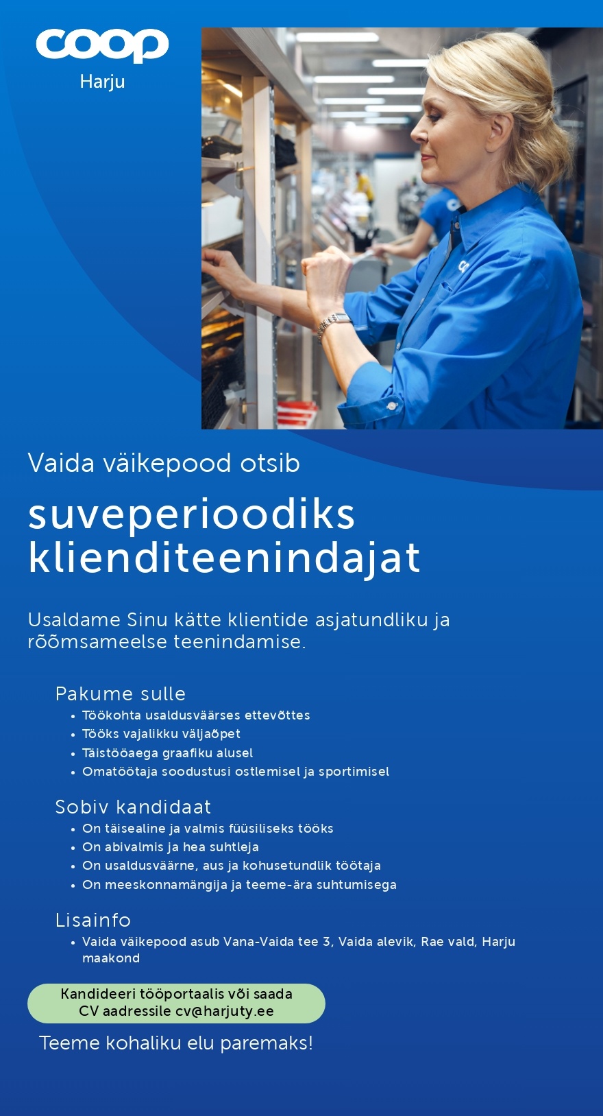Harju Tarbijate Ühistu Klienditeenindaja Vaida väikepood (Vaida alevik, Rae vald) (Coop Harju)