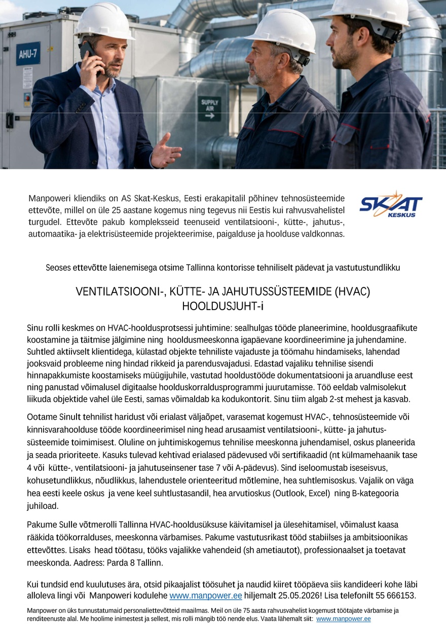Manpower VENTILATSIOONI-, KÜTTE- JA JAHUTUSSÜSTEEMIDE (HVAC) HOOLDUSJUHT