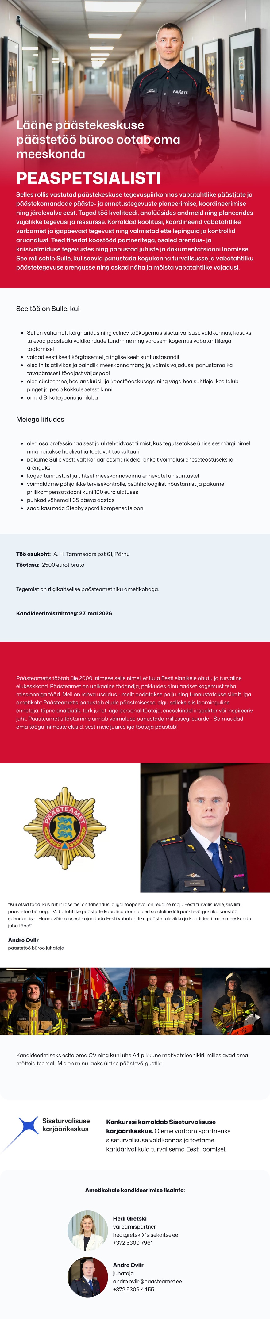 Siseturvalisuse karjäärikeskus Päästetöö peaspetsialist (vabatahtlike koordinaator)