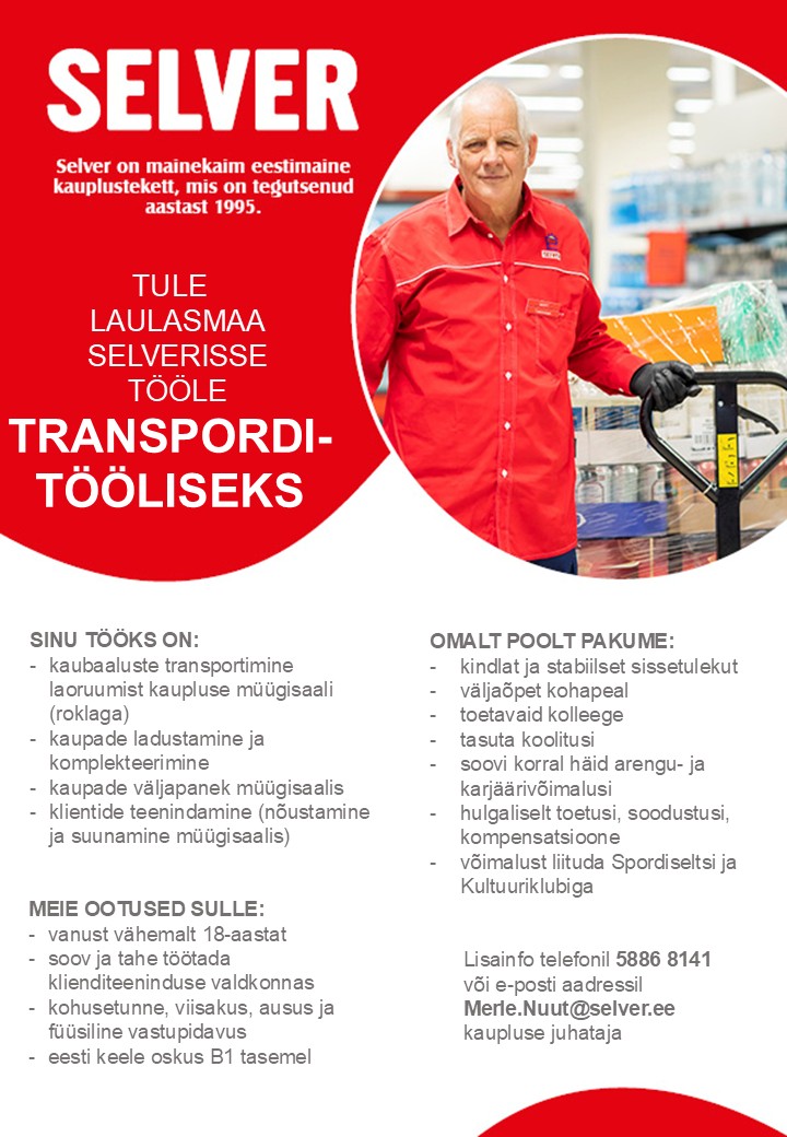 Selver Transporditööline Laulasmaa Selveris