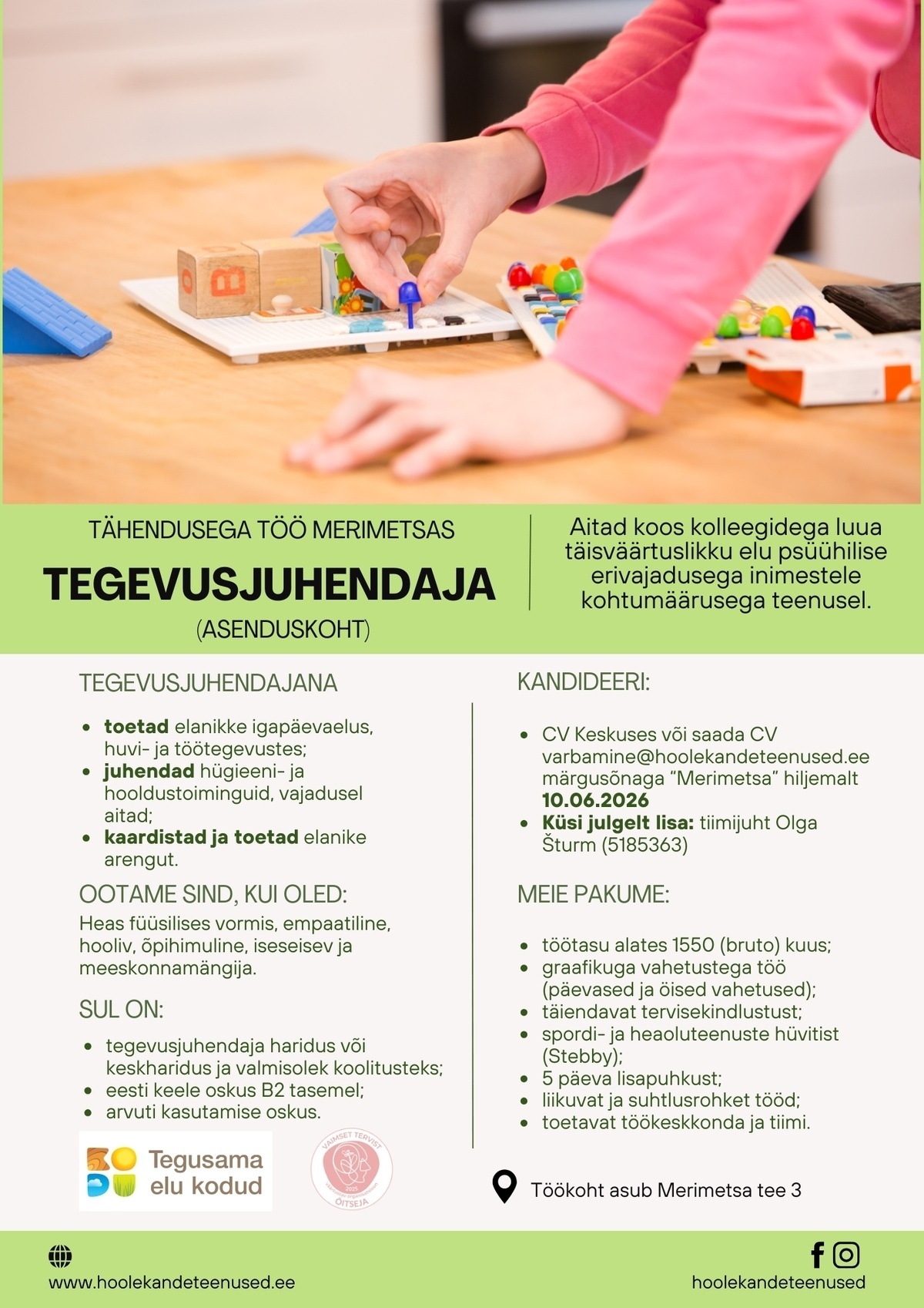 HOOLEKANDETEENUSED AS TÄHENDUSEGA TÖÖ tegevusjuhendajale Merimetsas (asenduskoht)