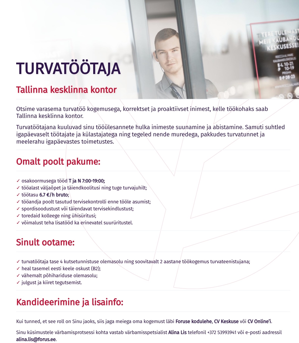 Forus Security AS Turvatöötaja Tallinna kesklinna kontorisse