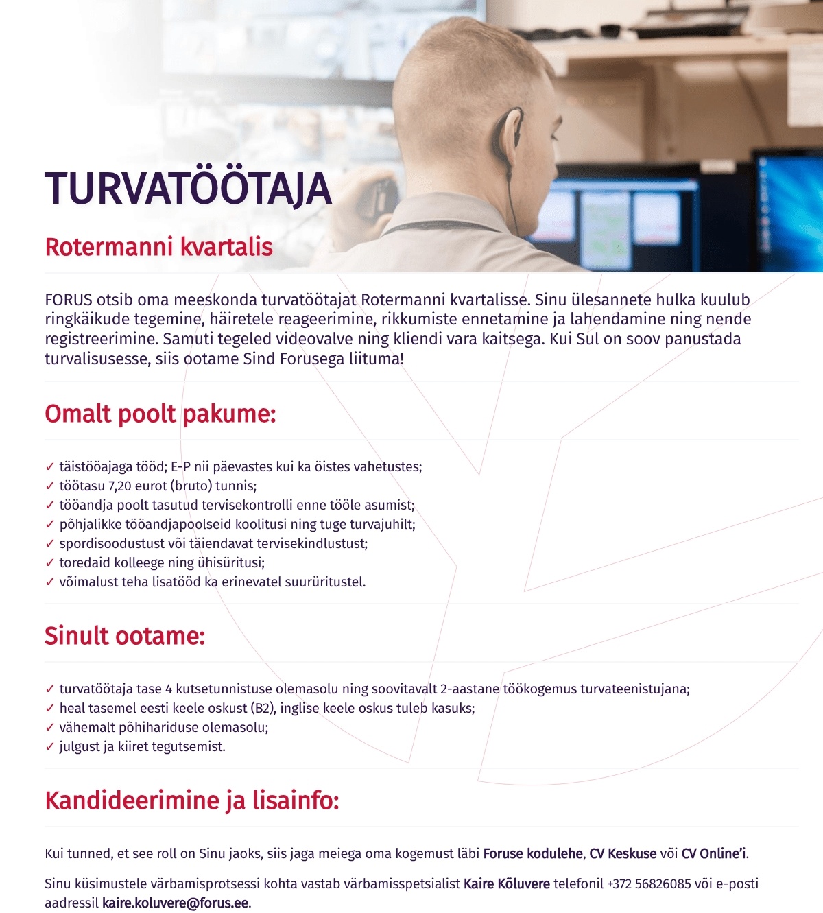 Forus Security AS Turvatöötaja Rotermanni kvartalis