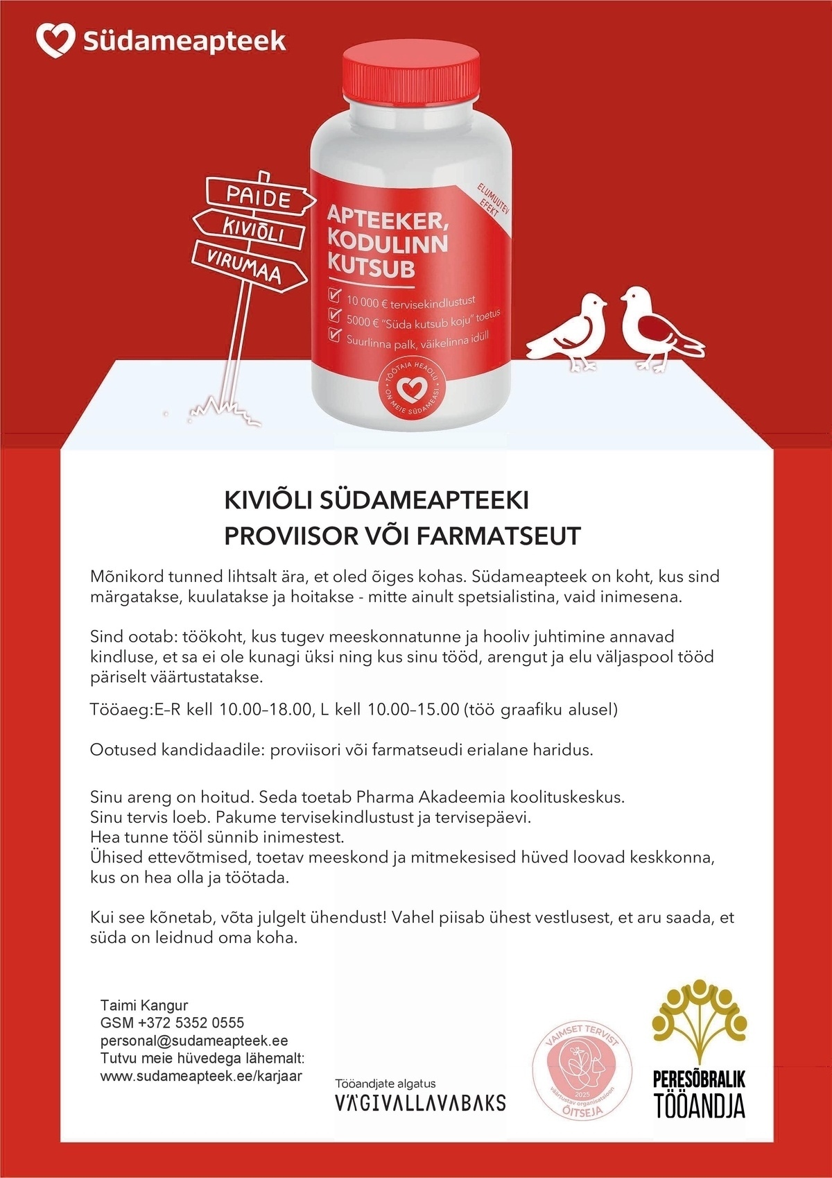 PHARMA HOLDING OÜ FARMATSEUT VÕI PROVIISOR KIVIÕLI SÜDAMEAPTEEGIS