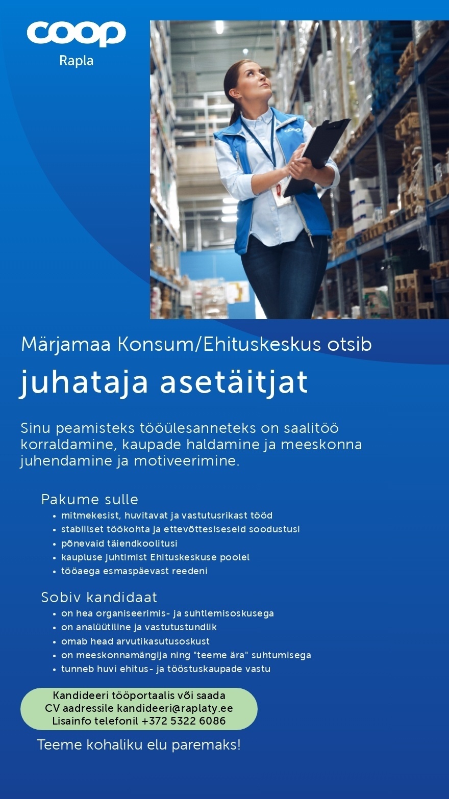 Rapla Tarbijate Ühistu Juhataja asetäitja Märjamaa Konsum/Ehituskeskuses (Coop Rapla)