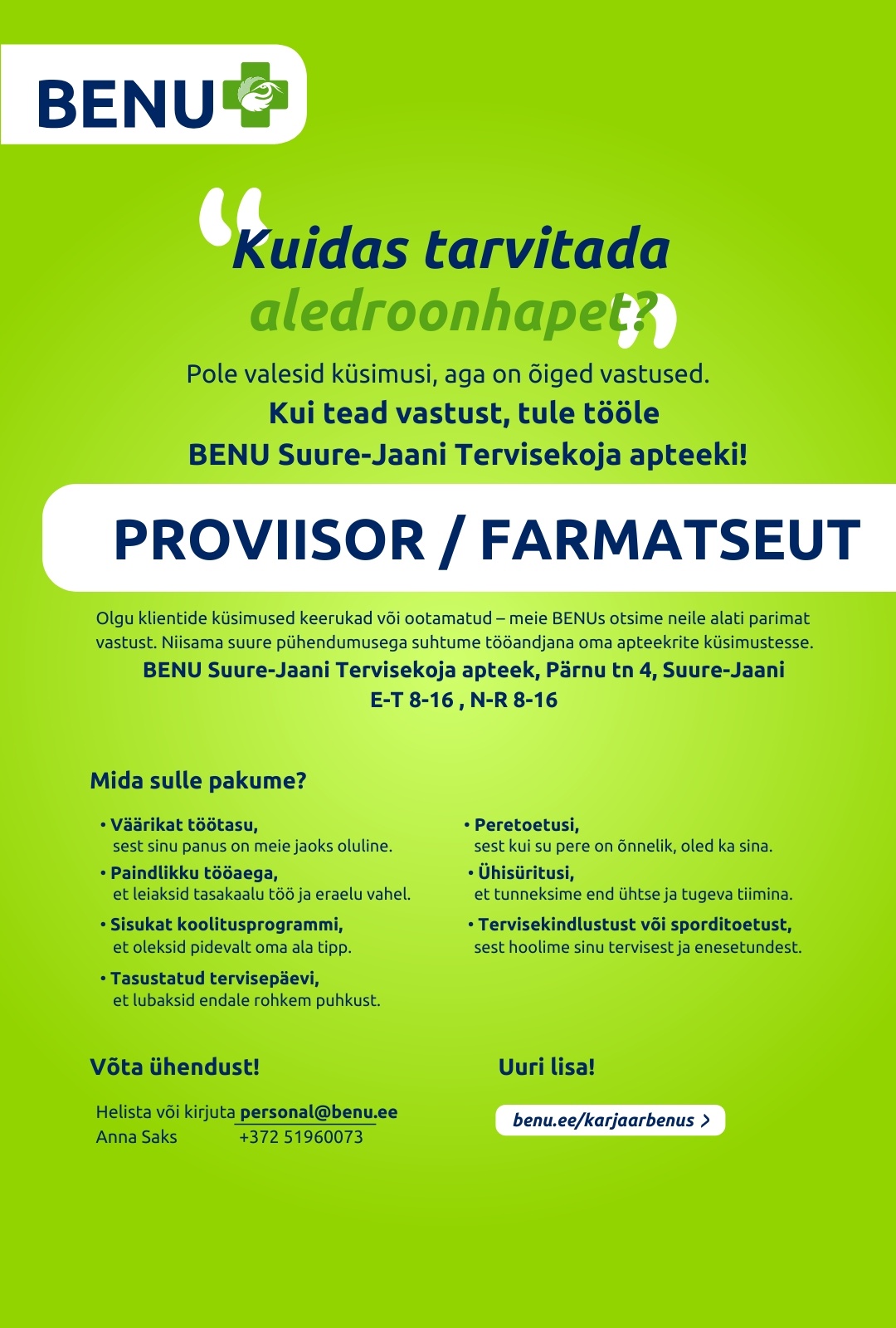 BENU Apteegid Proviisor või farmatseut BENU Suure-Jaani Tervisekoja apteeki
