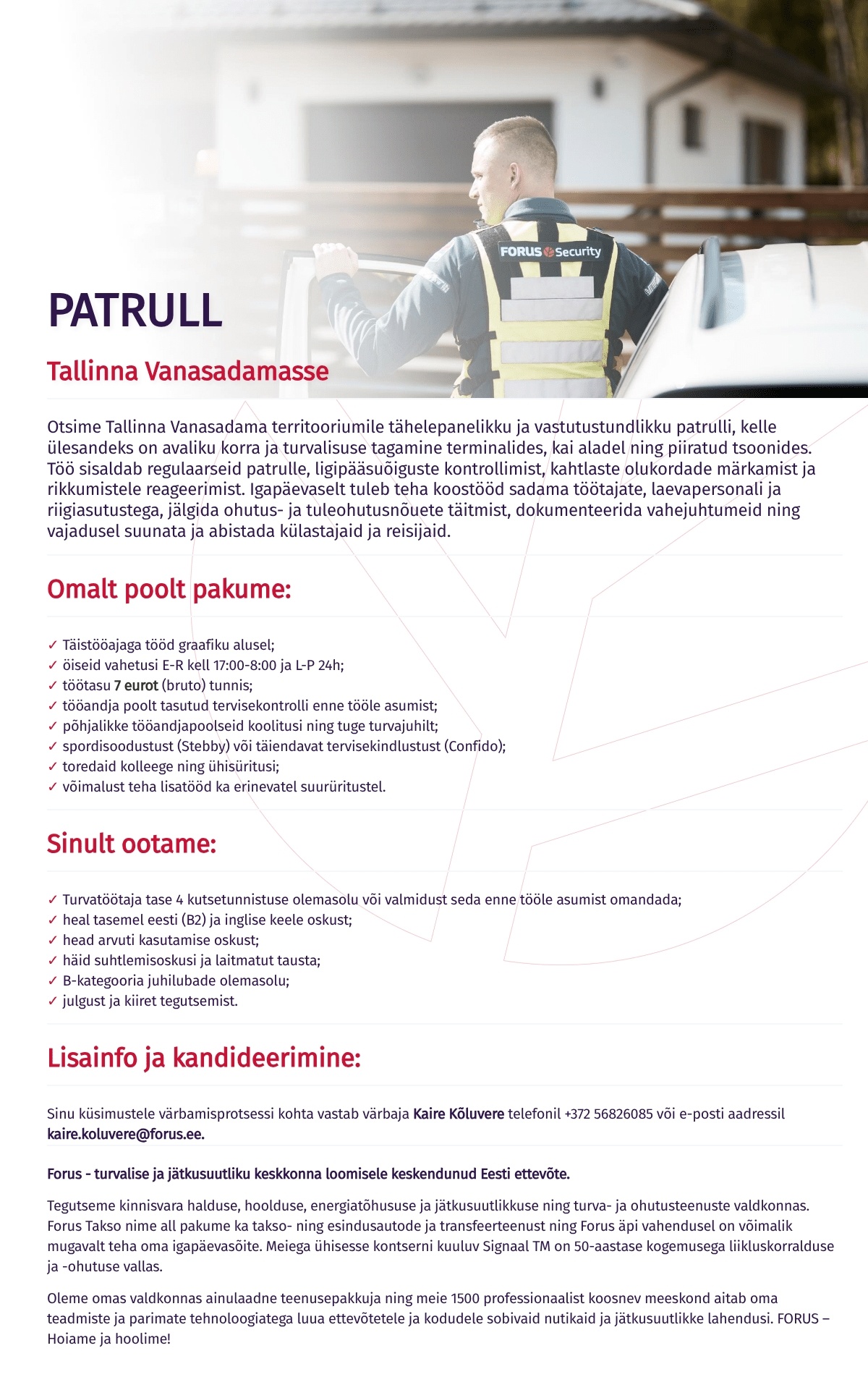 Forus Security AS Patrull Tallinna Vanasadamasse