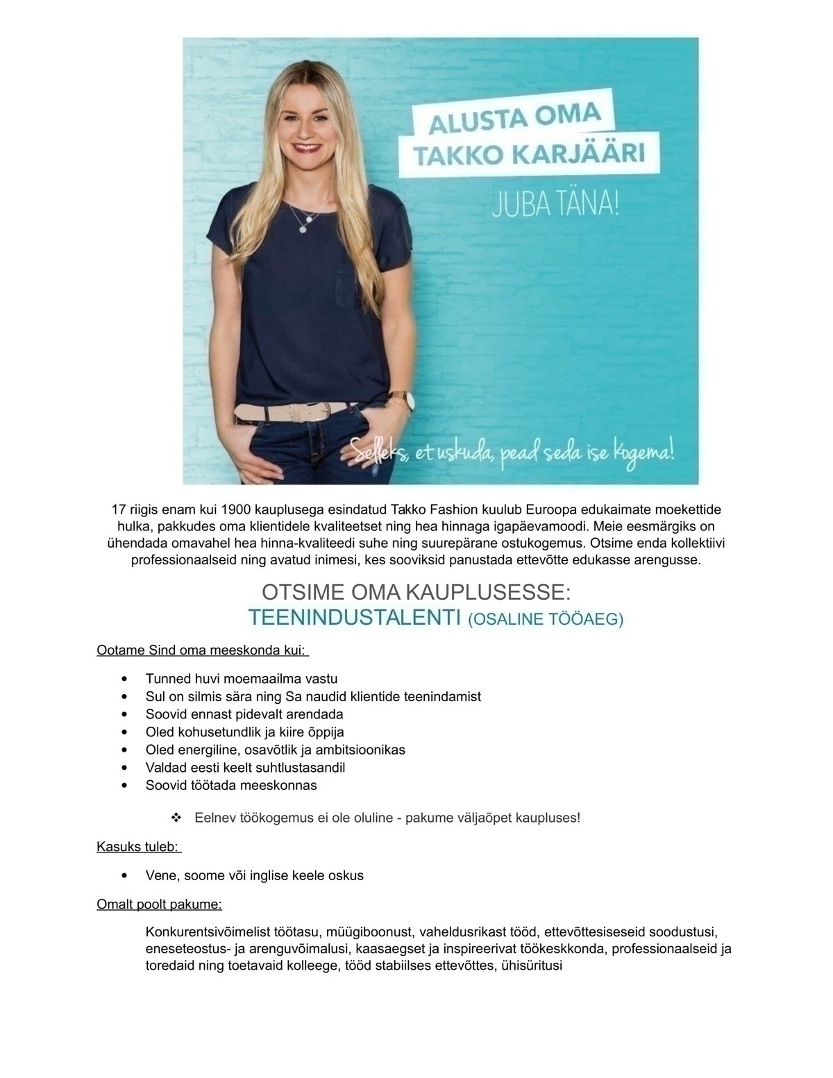TAKKO FASHION TEENINDUSTALENT Kurna Pargi Takkosse (osalise töökoormusega)