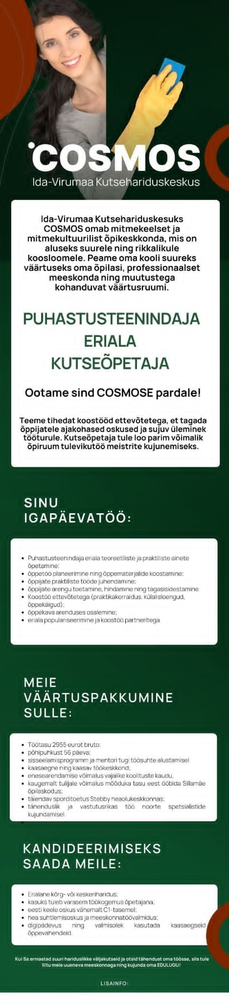 Ida-Virumaa Kutsehariduskeskus PUHASTUSTEENINDAJA eriala kutseõpetaja, tule meie Ida-Virumaa Kutsehariduskeskus COSMOS MEESKONDA!