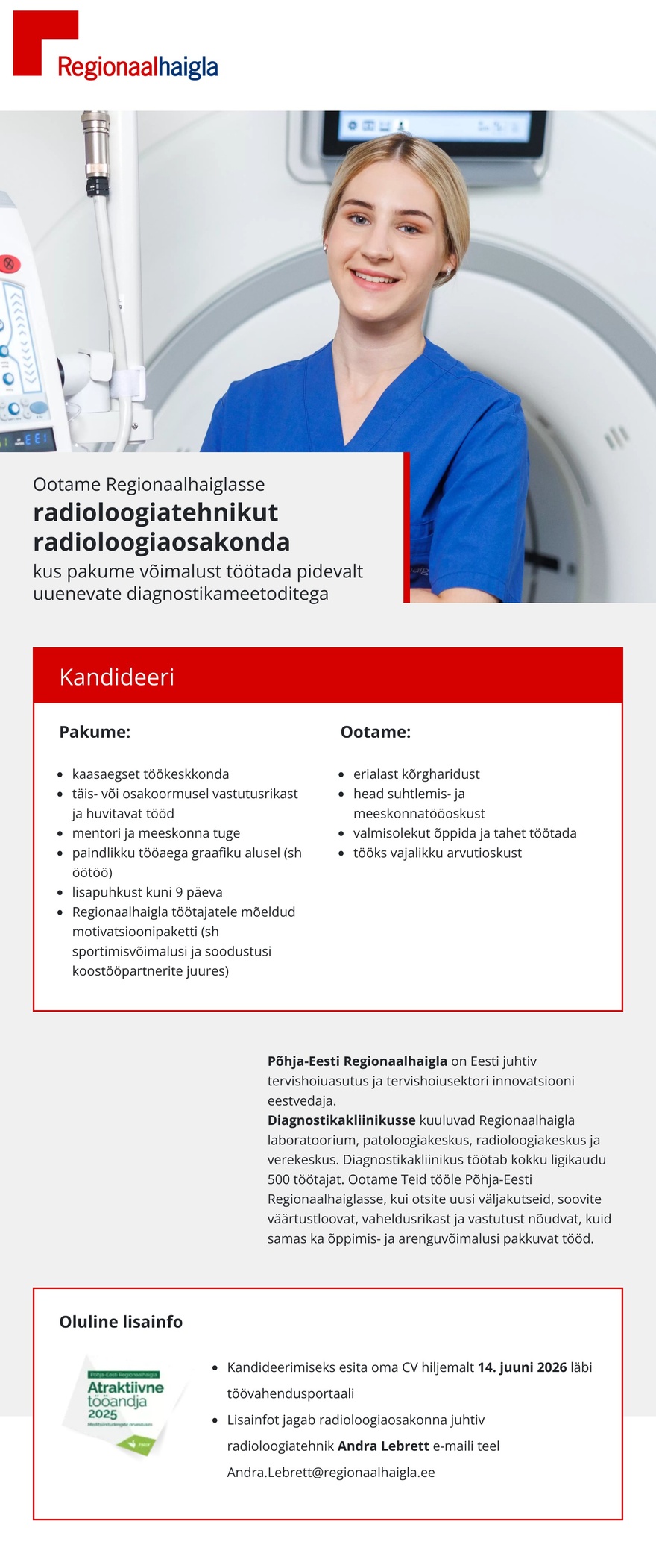 Põhja-Eesti Regionaalhaigla Radioloogiatehnik radioloogiaosakonda