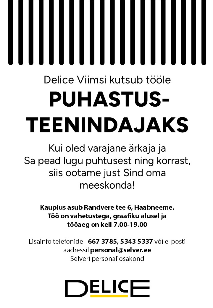 Selver Puhastusteenindaja Delice Viimsi kaupluses