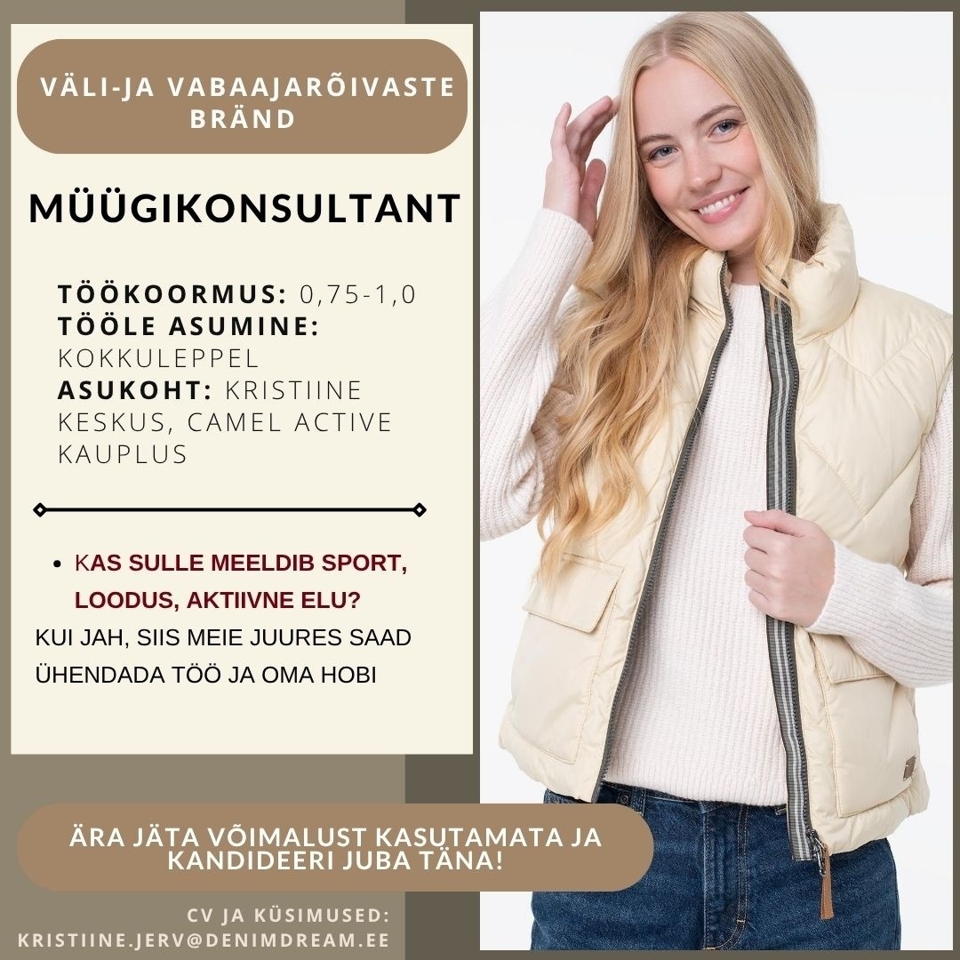 Põldma Kaubanduse AS Müügikonsultant CAMEL ACTIVE kauplusesse! (KRISTIINE KESKUS))