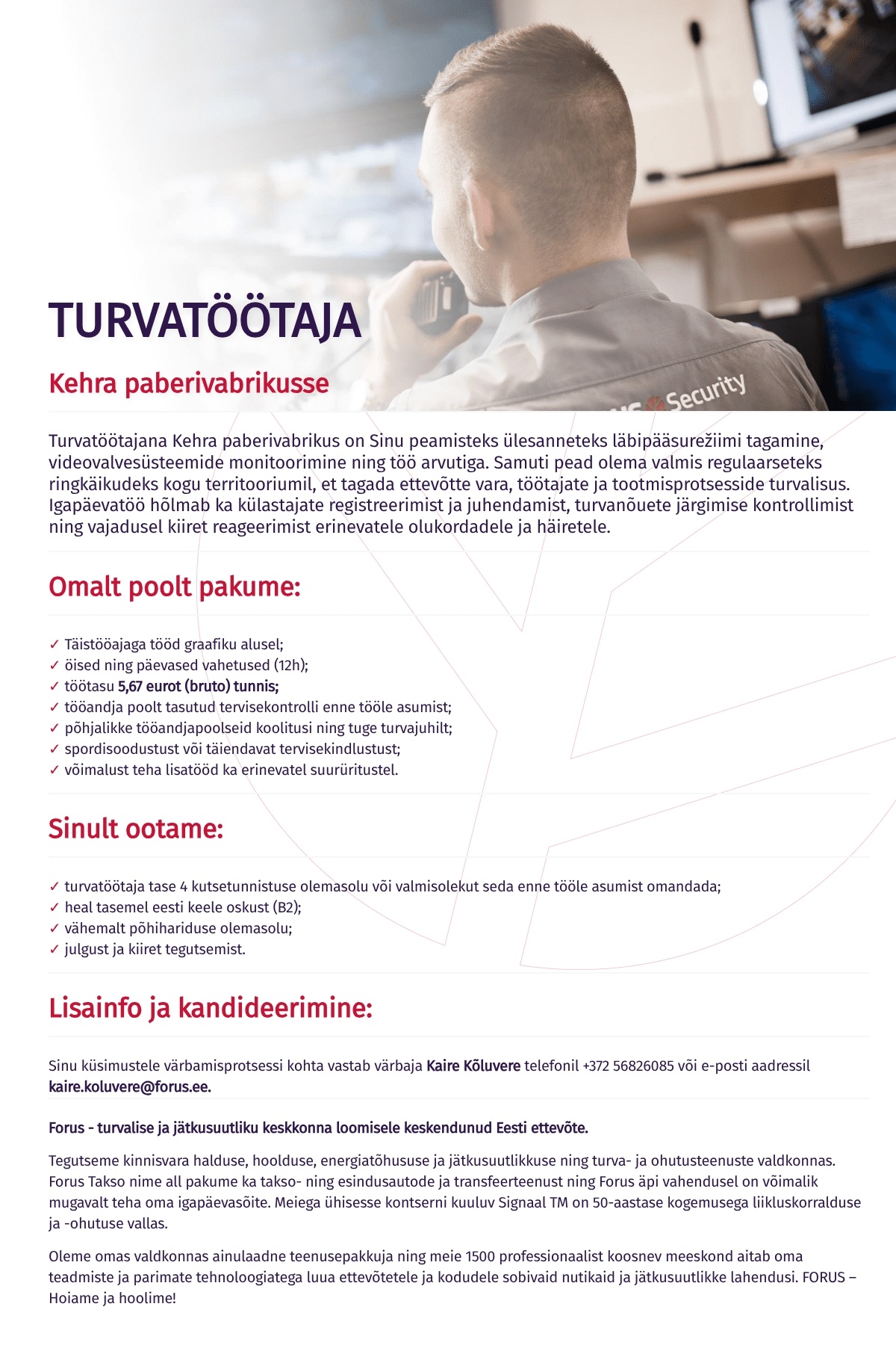 Forus Security AS Turvatöötaja Kehra paberivabrikusse