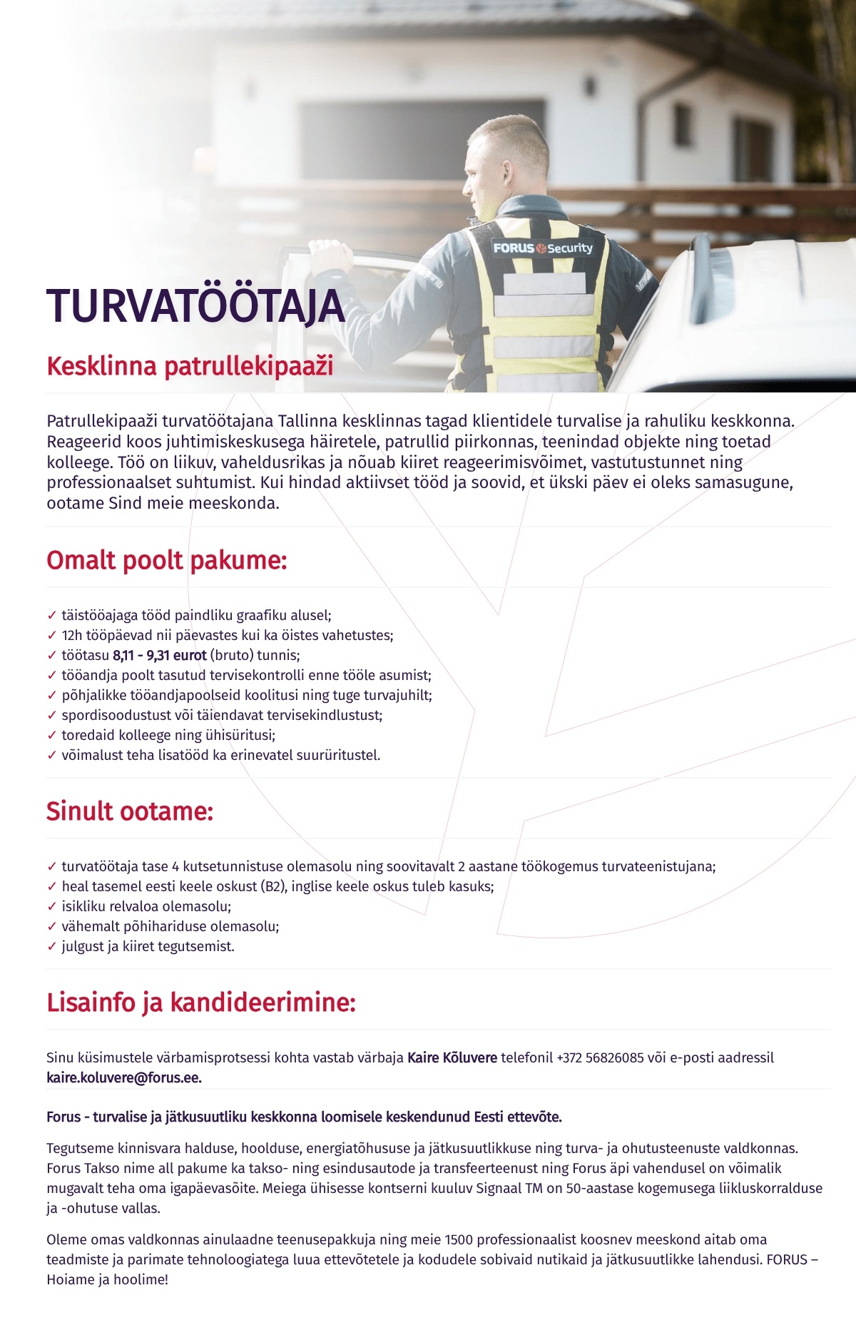 Forus Security AS Turvatöötaja kesklinna patrullekipaaži