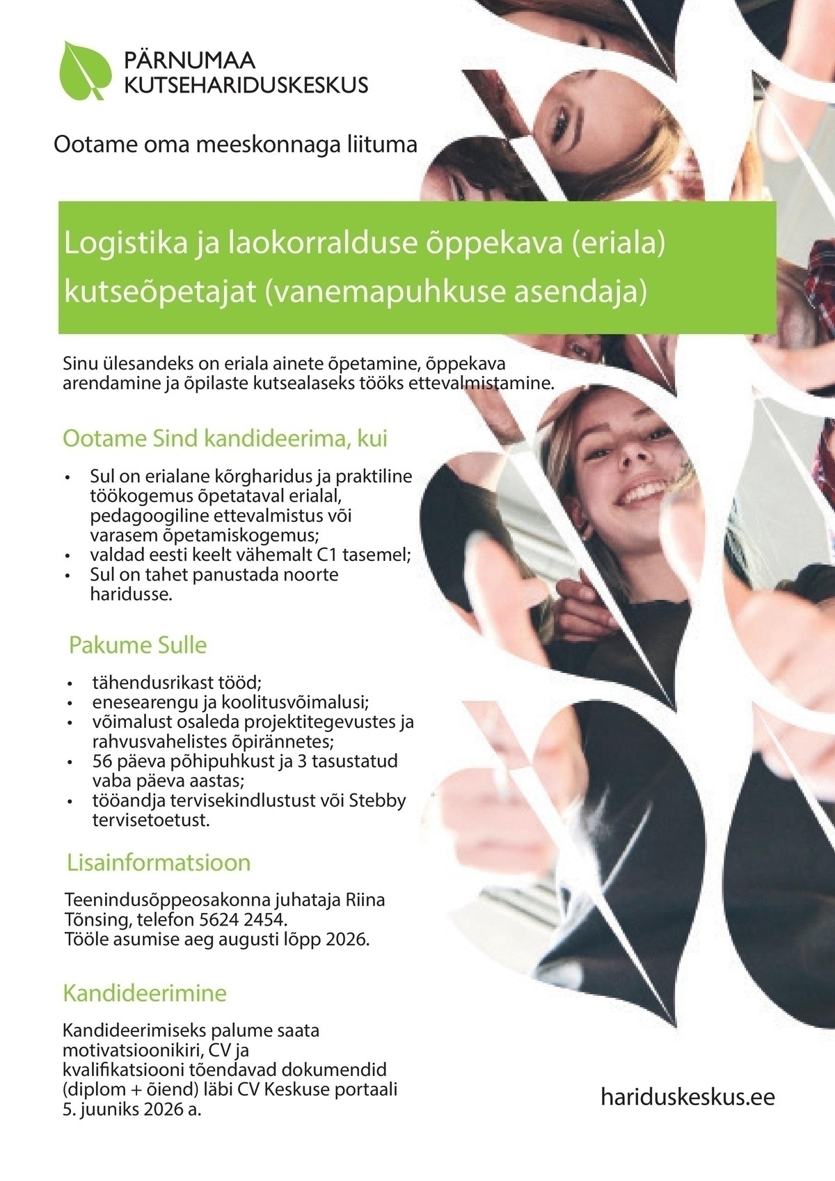 Pärnumaa Kutsehariduskeskus Logistika ja laokorralduse õppekava (eriala) kutseõpetaja (vanemapuhkuse asendaja)