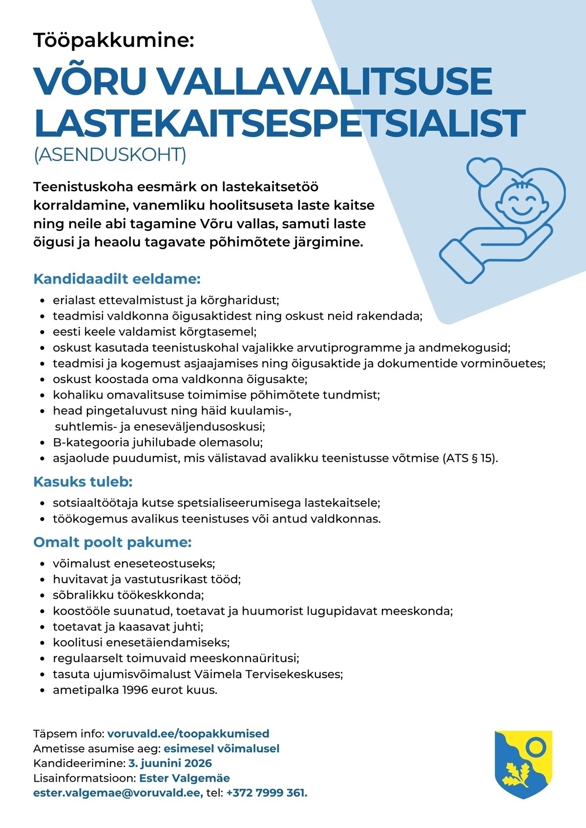 VÕRU VALLAVALITSUS Lastekaitsespetsialist (asenduskoht)