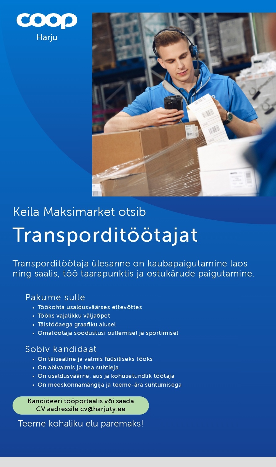 Harju Tarbijate Ühistu Transporttöötaja Keila Maksimarketisse (Coop Harju)