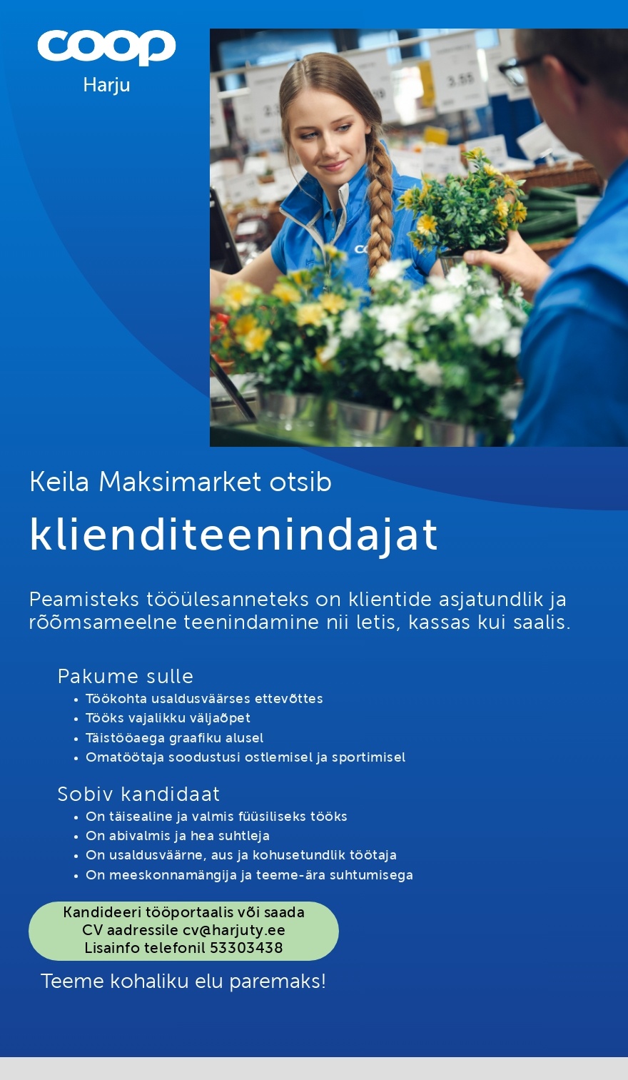 Harju Tarbijate Ühistu Klienditeenindaja Keila Maksimarketisse (Coop Harju)