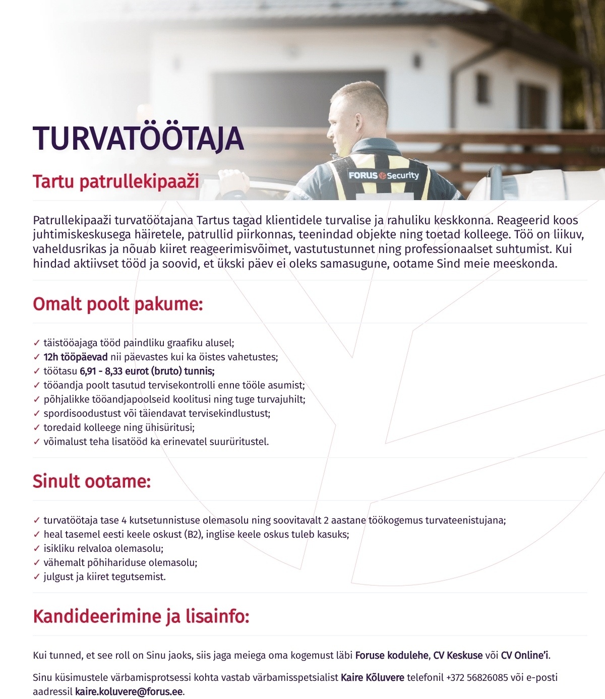 Forus Security AS Turvatöötaja Tartu patrullekipaaži