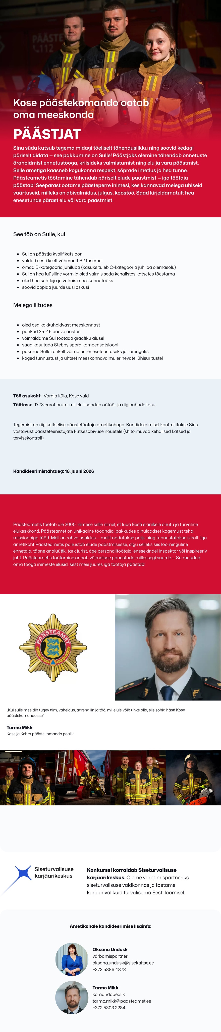 Siseturvalisuse karjäärikeskus Kose päästekomando päästja