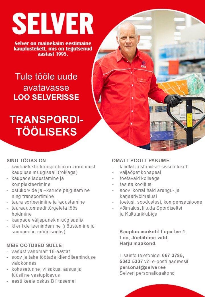 Selver Transporditööline uues avatavas Loo Selveris