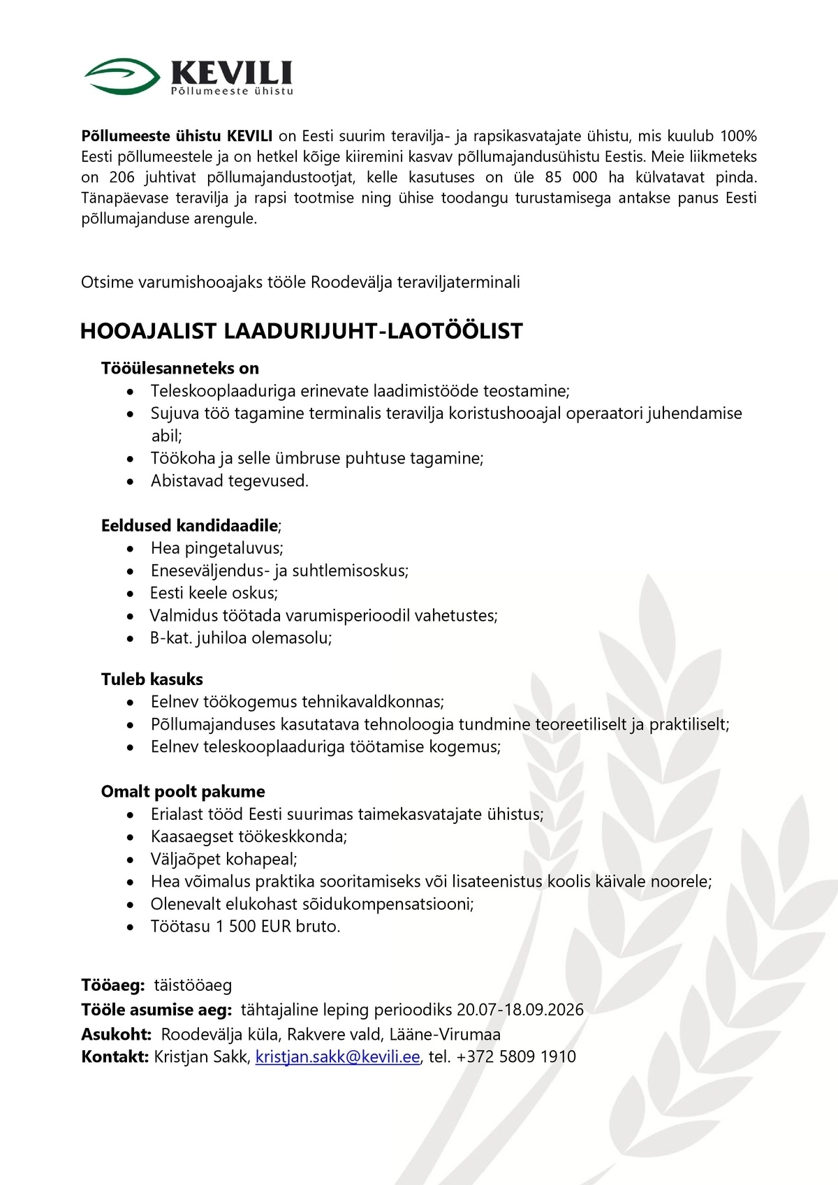 Põllumeeste ühistu KEVILI HOOAJALINE LAADURIJUHT-LAOTÖÖLINE