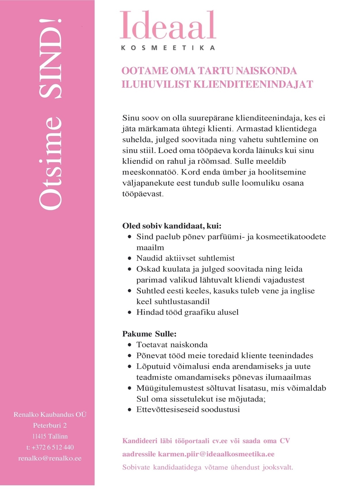 RENALKO KAUBANDUS OÜ Klienditeenindaja