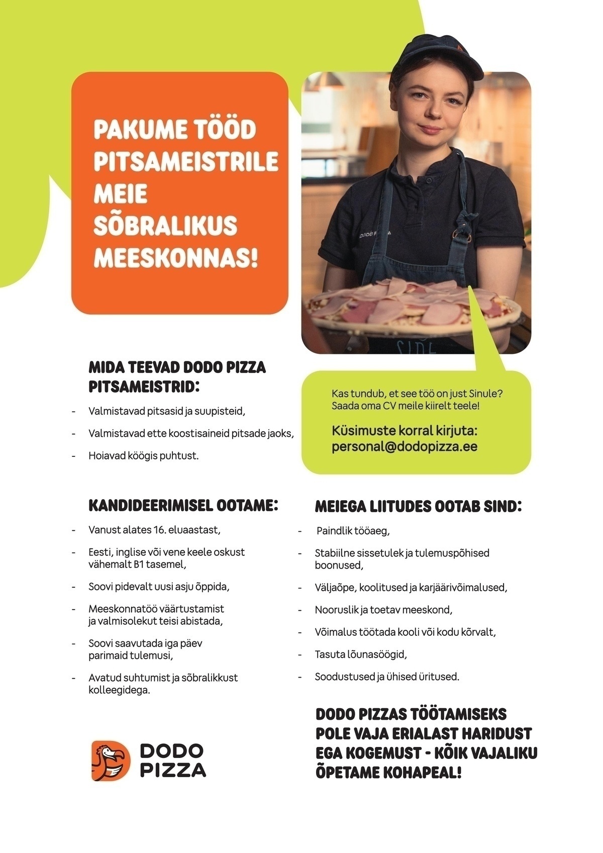 VIP SHOP OÜ TARTU DODO PIZZA OTSIB OMA MEESKONDA PITSAMEISTREID