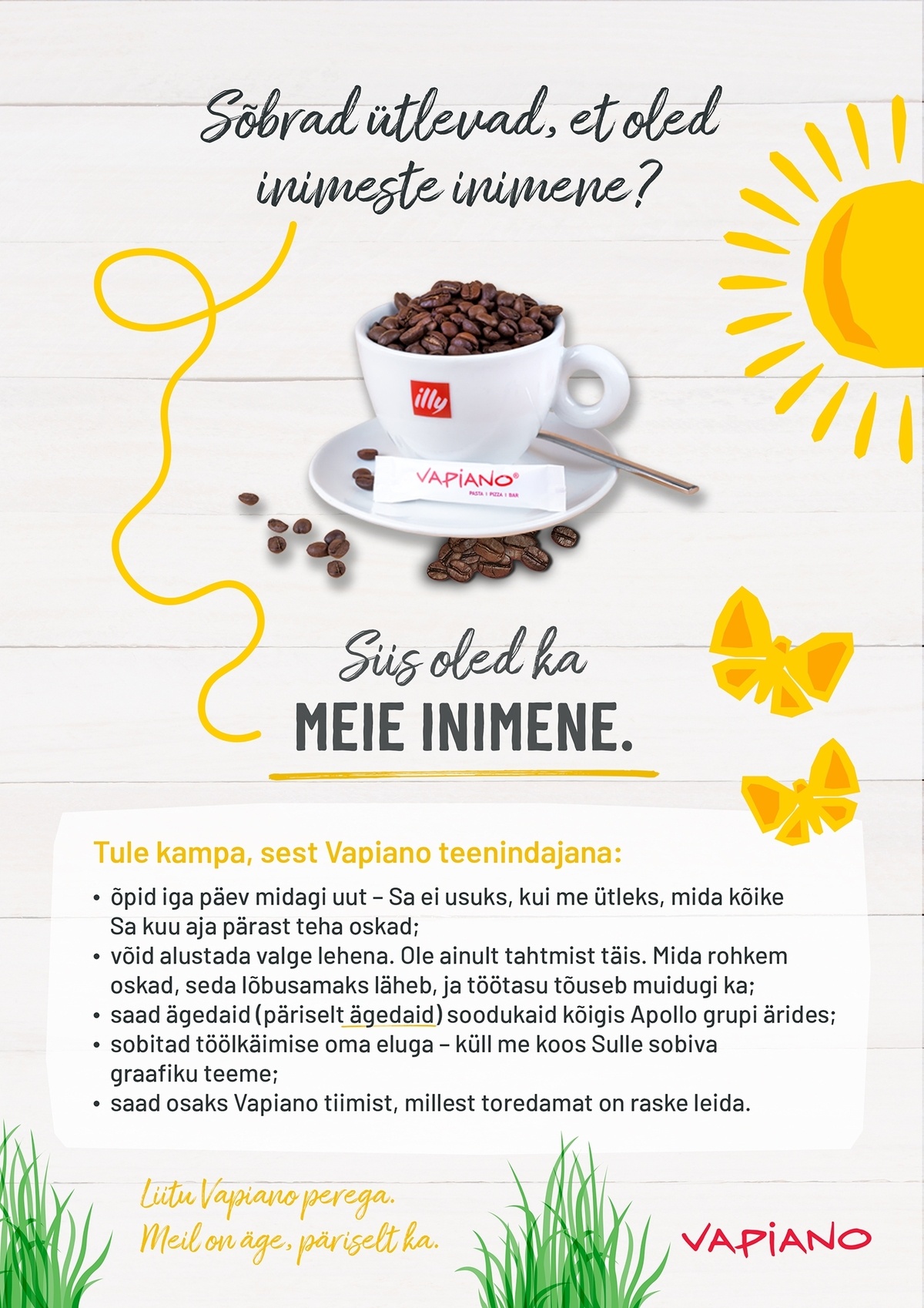 Vapi People OÜ Viimsi VAPIANO kutsub oma tiimi TEENINDAJAT (0,75 koormusega)!