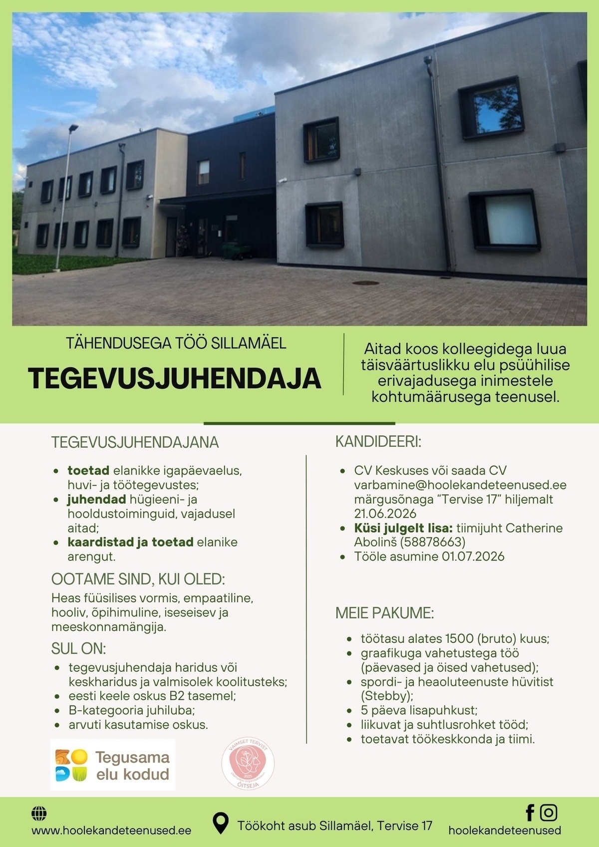 HOOLEKANDETEENUSED AS TÄHENDUSEGA TÖÖ tegevusjuhendajale Sillamäel