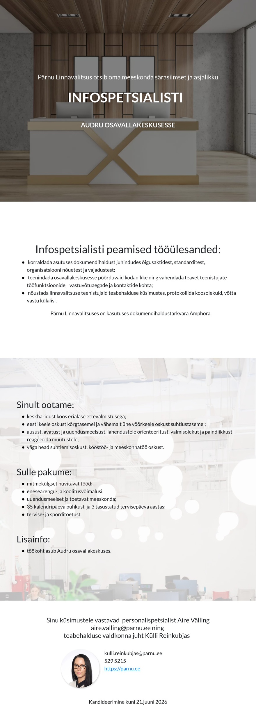 Pärnu Linnavalitsus Infospetsialist Audru osavallakeskuses