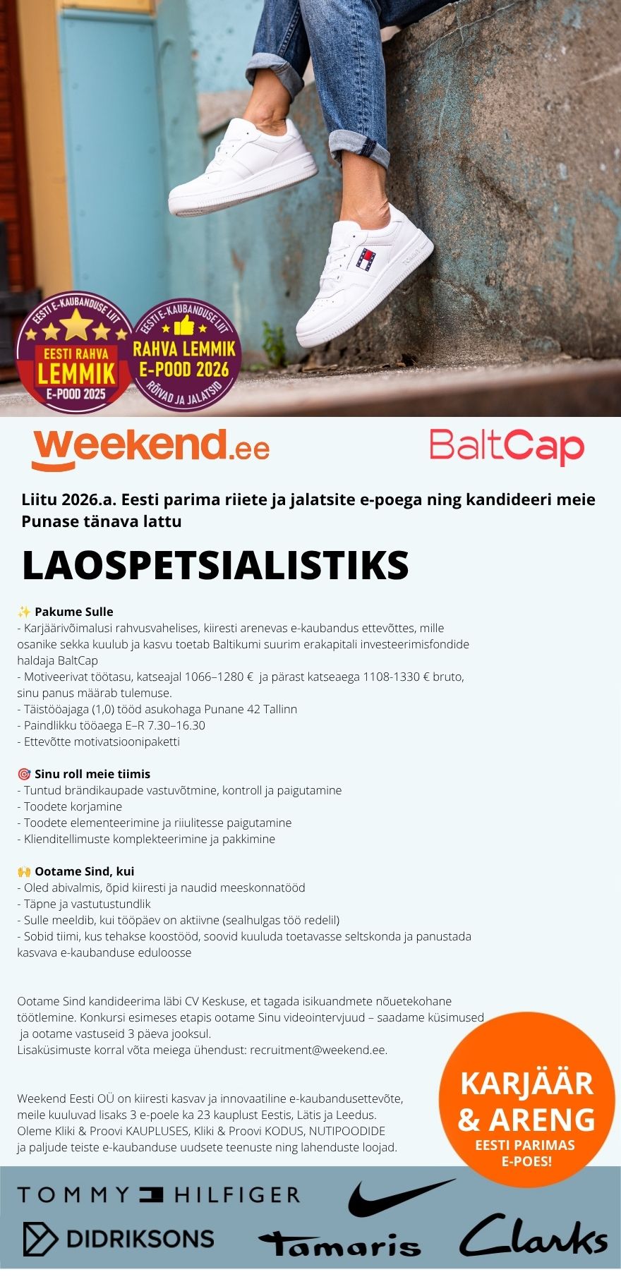 Weekend Eesti OÜ HEA TÖÖAEG E-R 7.30-16.30 & TÖÖTASU - LAOSPETSIALIST Punase tänava lattu WEEKENDIS