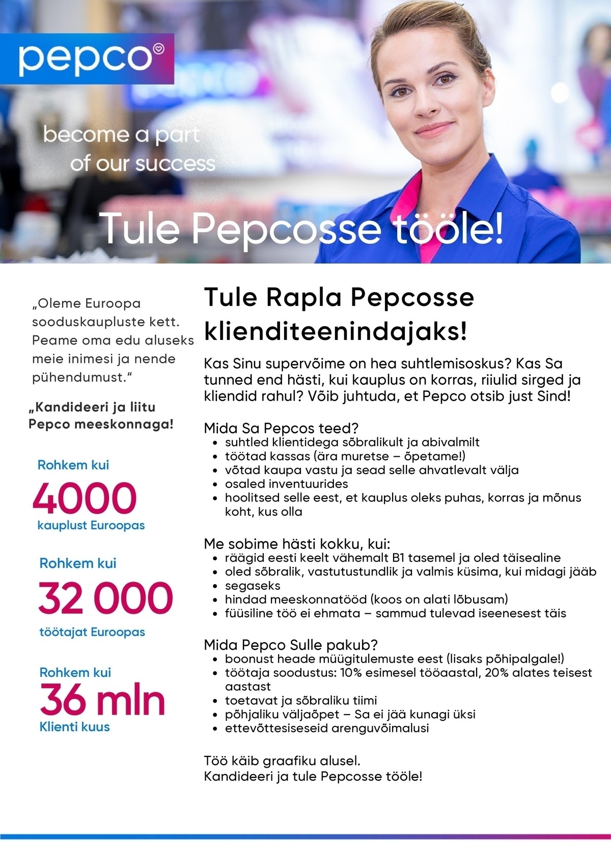 Pepco Estonia OÜ Klienditeenindaja Rapla PEPCO kauplusesse