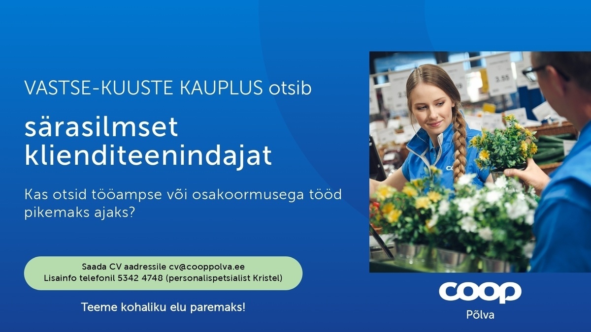 Coop Põlva Tarbijate Ühistu Klienditeenindaja Vastse-Kuuste Coop kaupluses
