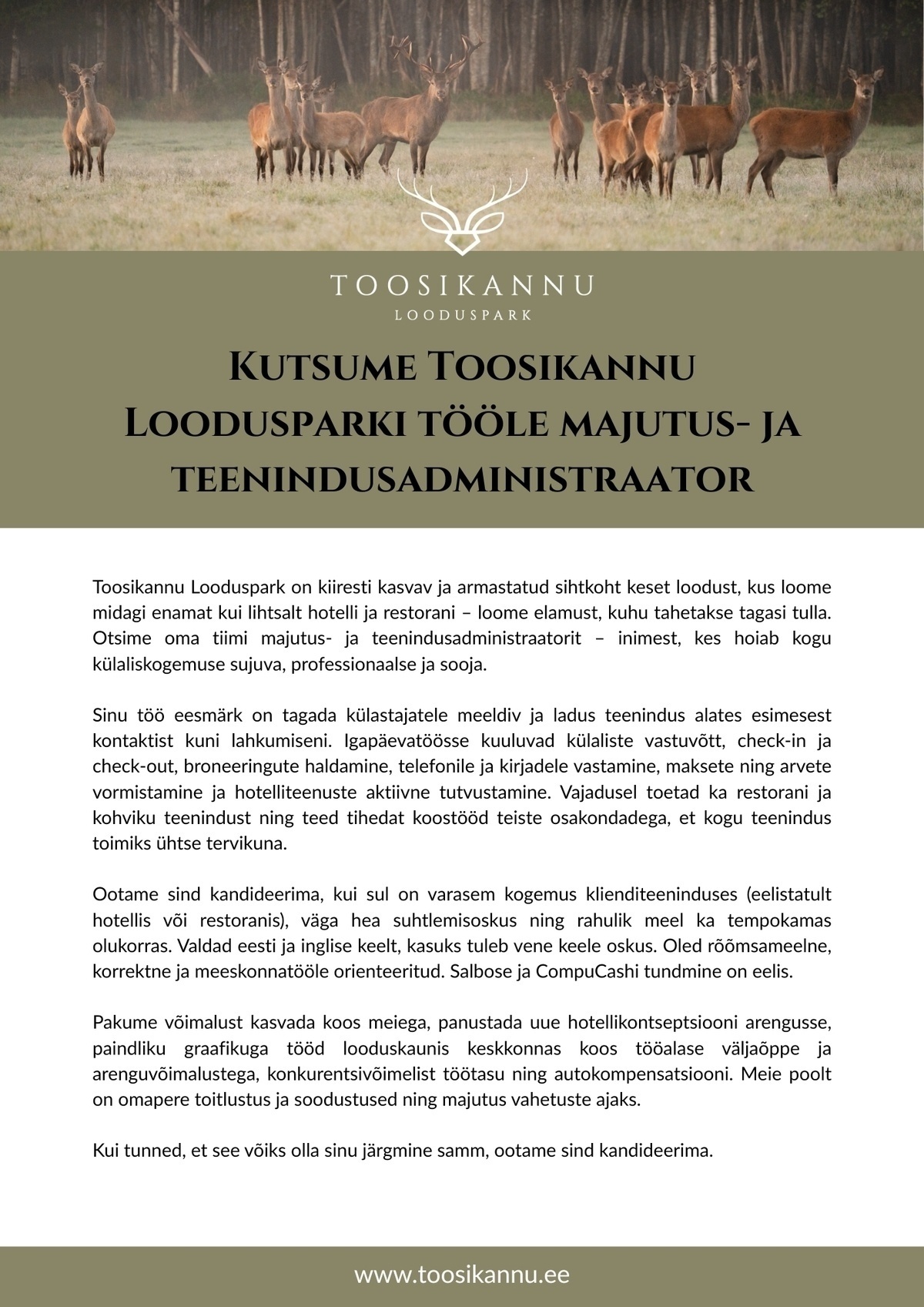 TOOSIKANNU OÜ Hotelli administraator / vanemklienditeenindaja