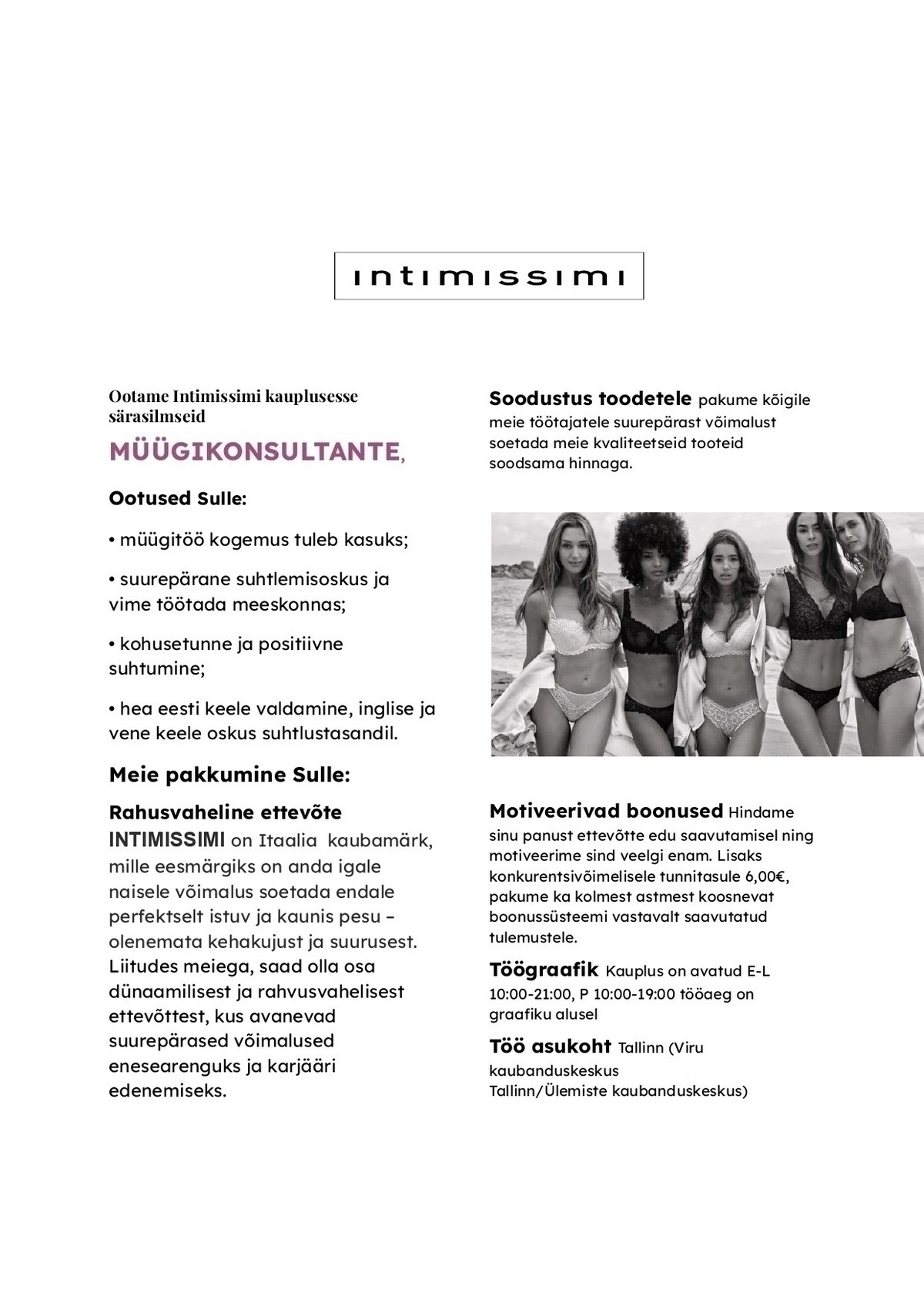 Sunshine Baltics Estonia OÜ INTIMISSIMI LINGERIE konsultant
