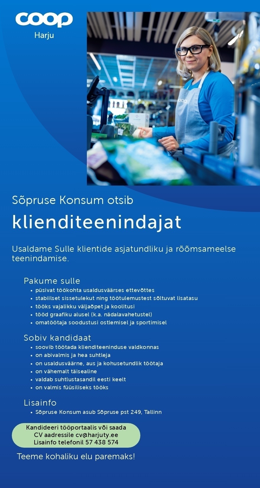 Harju Tarbijate Ühistu Klienditeenindaja Sõpruse kauplusesse (Coop Harju)