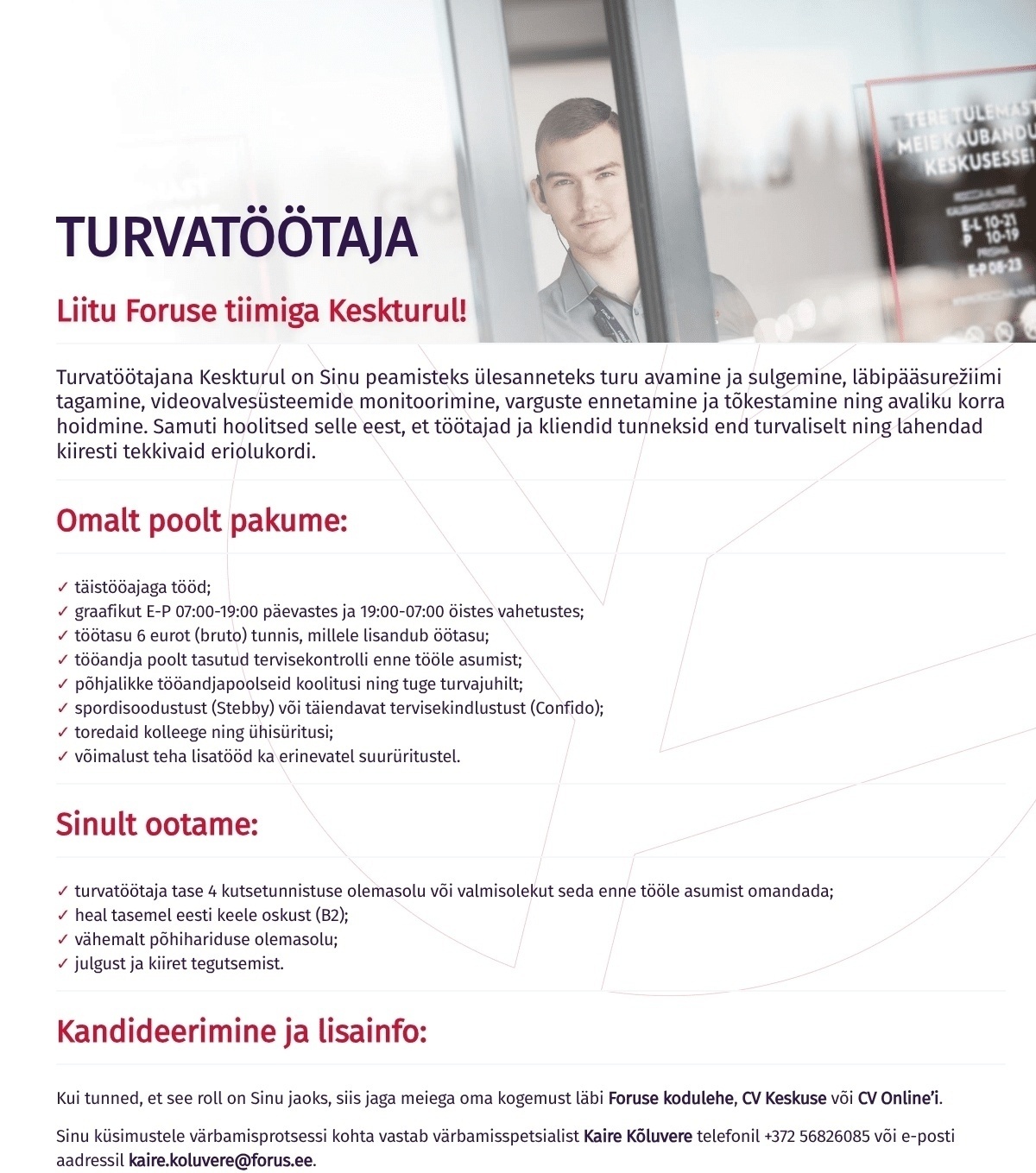 Forus Security AS Turvatöötaja Keskturule