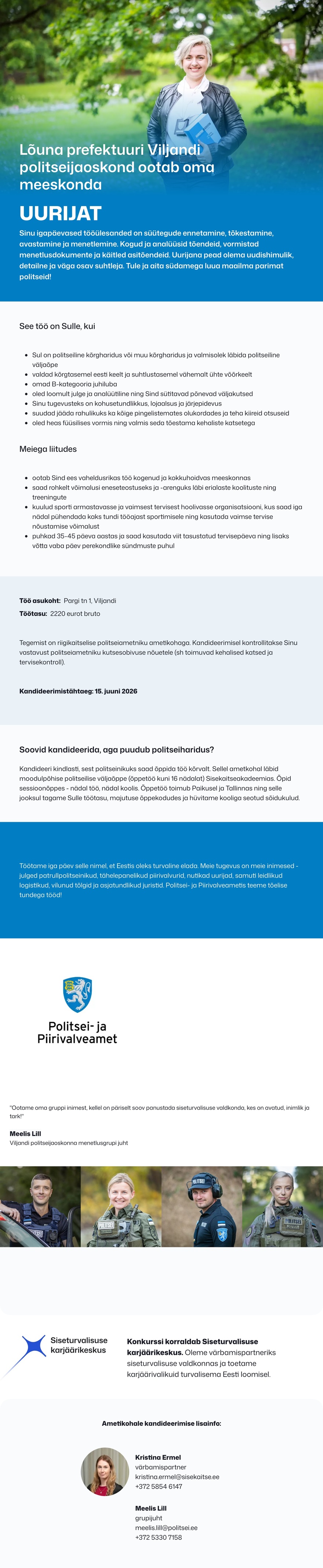 Siseturvalisuse karjäärikeskus Viljandi politseijaoskonna uurija