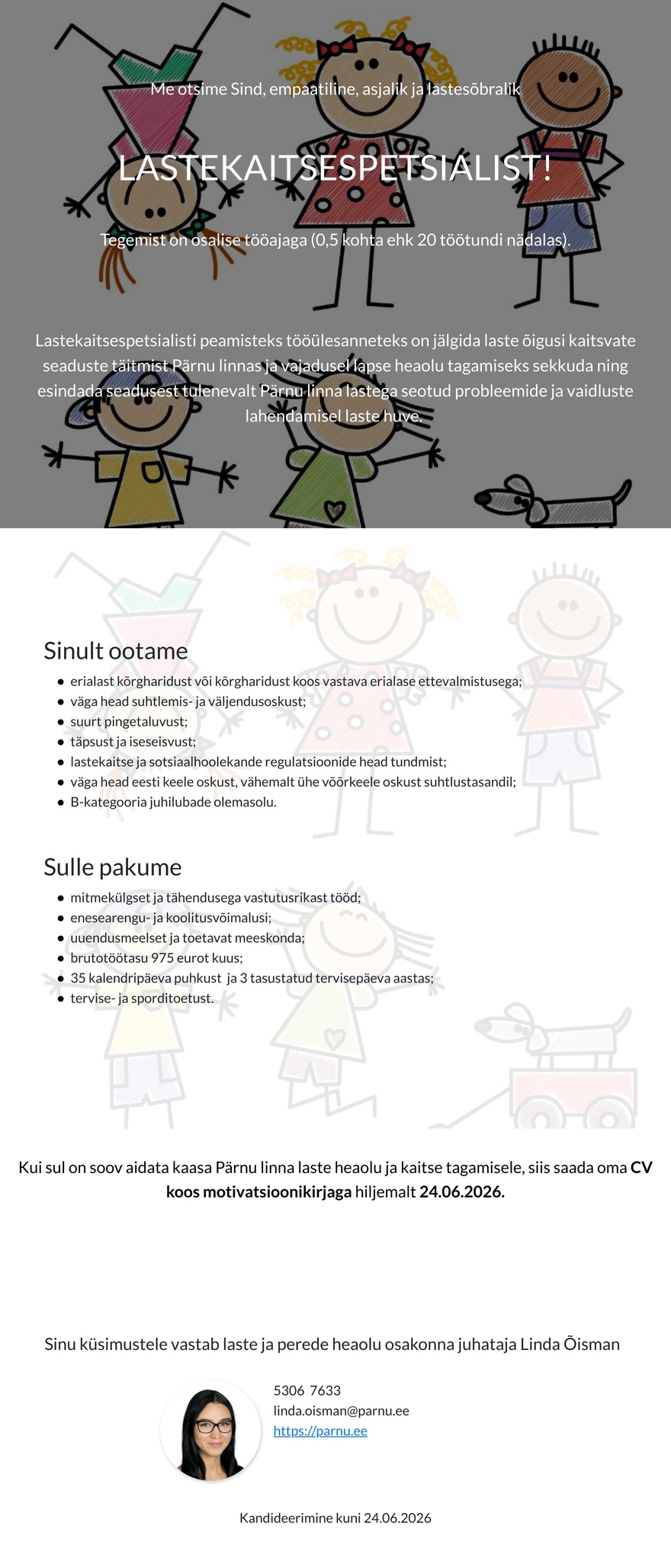 Pärnu Linnavalitsus Lastekaitsespetsialist 0,5