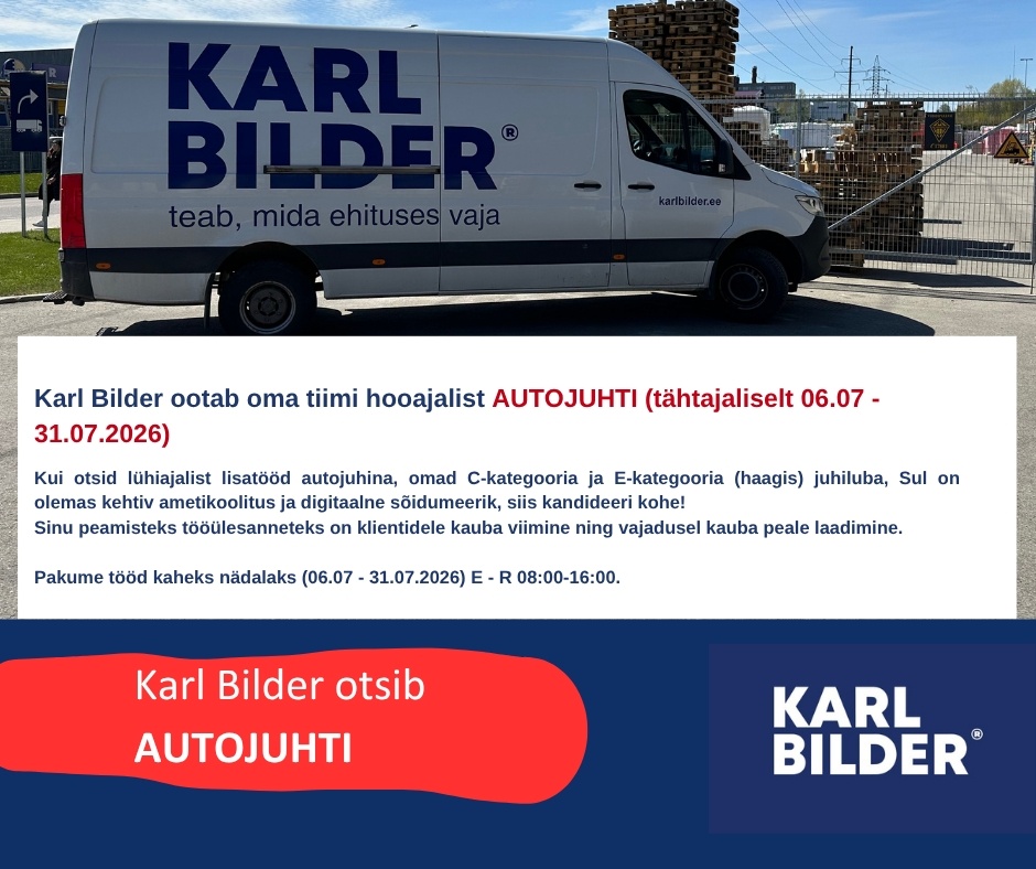 Karl Bilder OÜ Karl Bilder otsib Autojuhti (tähtajaliselt kuni 31.07.2026)