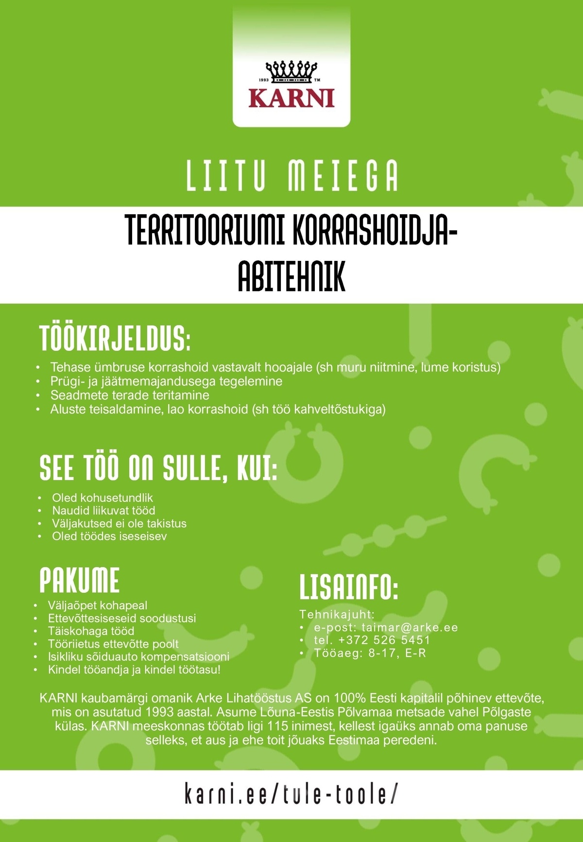 Arke Lihatööstus AS Territooriumi korrashoidja- abitehnik